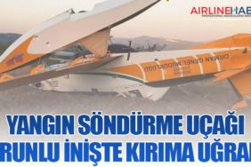 Yangın Söndürme Uçağı Zorunlu İnişte Kırıma Uğradı!
