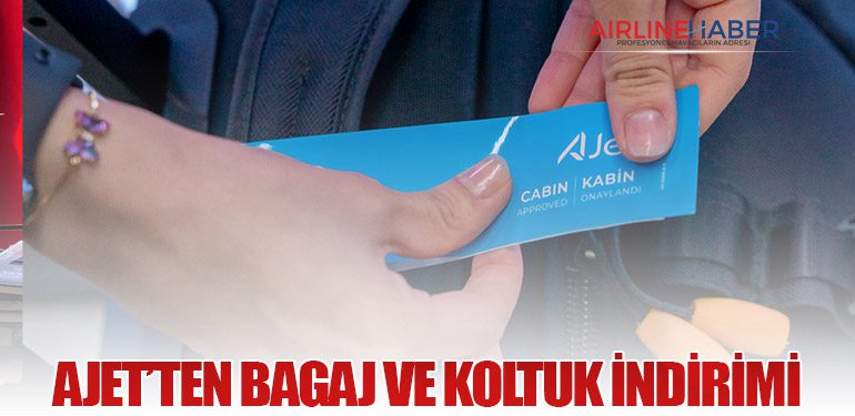 AJet’ten Bagaj ve Koltuk İndirimi 5 Haberler AJet AJet’ten Bagaj ve Koltuk İndirimi