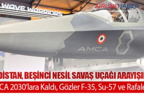 Hindistan, Beşinci Nesil Savaş Uçağı Arayışında: AMCA 2030’lara Kaldı, Gözler F-35, Su-57 ve Rafale’de