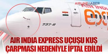 Air India Express Uçuşu Kuş Çarpması Nedeniyle İptal Edildi 5 Haberler Azerbaycan Air India Express Uçuşu Kuş Çarpması Nedeniyle İptal Edildi