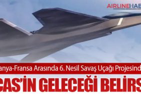 Almanya-Fransa Arasında 6. Nesil Savaş Uçağı Projesinde Kriz: FCAS’in Geleceği Belirsiz