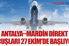Antalya–Mardin Direkt Uçuşları 27 Ekim’de Başlıyor