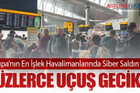 Avrupa’nın En İşlek Havalimanlarında Siber Saldırı Krizi: Yüzlerce Uçuş Gecikti