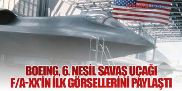 Boeing, 6. Nesil Savaş Uçağı F/A-XX’in İlk Görsellerini Paylaştı 9 Haberler Antalya Boeing, 6. Nesil Savaş Uçağı F/A-XX’in İlk Görsellerini Paylaştı