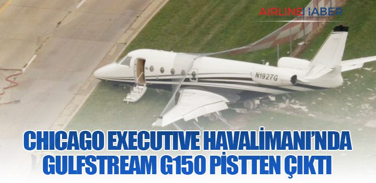 Chicago Executive Havalimanı’nda Gulfstream G150 Pistten Çıktı