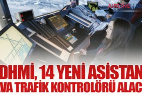 DHMİ, 14 Yeni Asistan Hava Trafik Kontrolörü Alacak