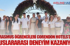 Erasmus Öğrencileri Corendon Hotels’de Uluslararası Deneyim Kazanıyor