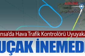 Fransa’da Hava Trafik Kontrolörü Uyuyakaldı: Uçak İnemedi