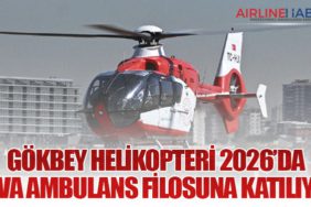 Gökbey Helikopteri 2026’da Hava Ambulans Filosuna Katılıyor