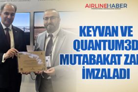 KEYVAN-Havacılık-ve-Quantum3D-Mutabakat-Zaptı-İmzaladı
