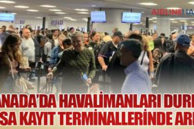 Kanada’da Havalimanları Durdu: CBSA Kayıt Terminallerinde Arıza