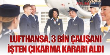 Lufthansa, 3 Bin Çalışanı İşten Çıkarma Kararı Aldı