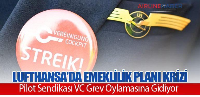 Lufthansa’da-Emeklilik-Planı-Krizi-Pilot-Sendikası-VC-Grev-Oylamasına-Gidiyor
