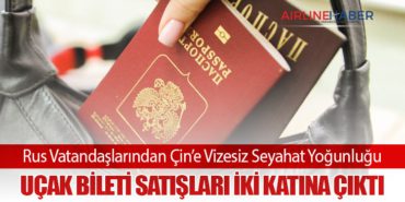 Rus Vatandaşlarından Çin’e Vizesiz Seyahat Yoğunluğu: Uçak Bileti Satışları İki Katına Çıktı 2 Haberler Antalya Rus Vatandaşlarından Çin’e Vizesiz Seyahat Yoğunluğu: Uçak Bileti Satışları İki Katına Çıktı