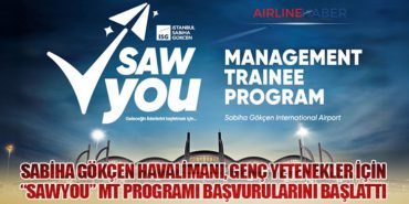Sabiha Gökçen Havalimanı, Genç Yetenekler İçin “SAWYou” MT Programı Başvurularını Başlattı 2 Haberler Pilot Sabiha Gökçen Havalimanı, Genç Yetenekler İçin “SAWYou” MT Programı Başvurularını Başlattı
