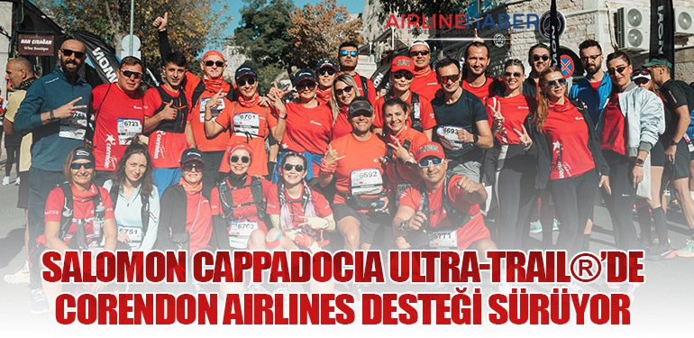 Salomon Cappadocia Ultra-Trail®’de Corendon Airlines Desteği Sürüyor