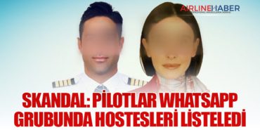 Skandal: Pilotlar WhatsApp Grubunda Hostesleri Listeledi 13 Haberler THY Skandal: Pilotlar WhatsApp Grubunda Hostesleri Listeledi