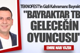 TEKNOFEST’in Gizli Kahramanı: Bayraktar TB3