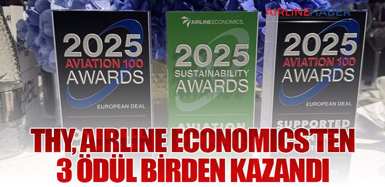 THY, Airline Economics’ten 3 Ödül Birden Kazandı