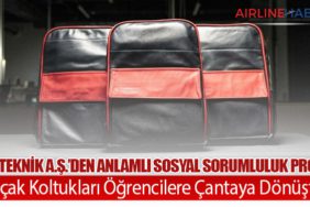 THY Teknik A.Ş.’den Anlamlı Sosyal Sorumluluk Projesi: Uçak Koltukları Öğrencilere Çantaya Dönüştü