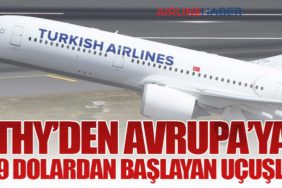THY’den Avrupa’ya 169 Dolardan Başlayan Uçuşlar