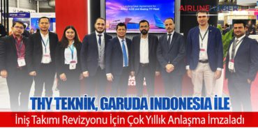 Türk Hava Yolları Teknik, Garuda Indonesia ile İniş Takımı Revizyonu İçin Çok Yıllık Anlaşma İmzaladı 5 Haberler Helikopteri Türk Hava Yolları Teknik, Garuda Indonesia ile İniş Takımı Revizyonu İçin Çok Yıllık Anlaşma İmzaladı