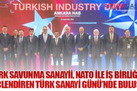 Türk Savunma Sanayii, NATO ile İş Birliğini Güçlendiren Türk Sanayi Günü’nde Buluştu