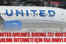 United Airlines, Boeing 737-800’de Starlink İnterneti İçin FAA Onayı Aldı