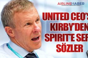 United CEO’su Kirby’den Spirit’e Sert Sözler