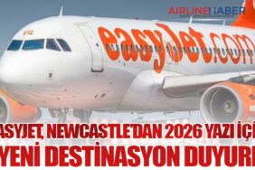 easyJet, Newcastle’dan 2026 Yazı İçin 11 Yeni Destinasyon Duyurdu