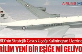ABD’nin Stratejik Casus Uçağı Kaliningrad Üzerinde: Gerilim Yeni Bir Eşiğe mi Geliyor?