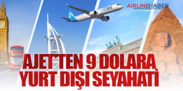 AJet’ten 9 Dolara Yurt Dışı Seyahati