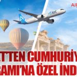 AJet’ten Cumhuriyet Bayramı’na Özel İndirim 14 Haberler Pegasus AJet’ten Cumhuriyet Bayramı’na Özel İndirim