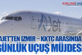 AJet’ten İzmir – KKTC Arasında Günlük Uçuş Müjdesi
