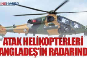 ATAK Helikopterleri Bangladeş’in Radarında