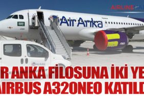Air Anka Filosuna İki Yeni Airbus A320neo Katıldı