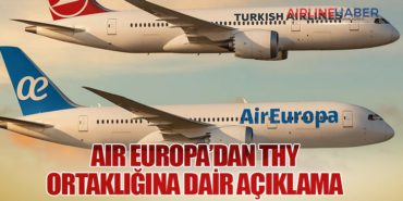 Air Europa’dan THY Ortaklığına Dair Açıklama