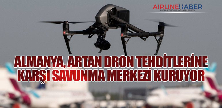 Almanya, Artan Dron Tehditlerine Karşı Savunma Merkezi Kuruyor