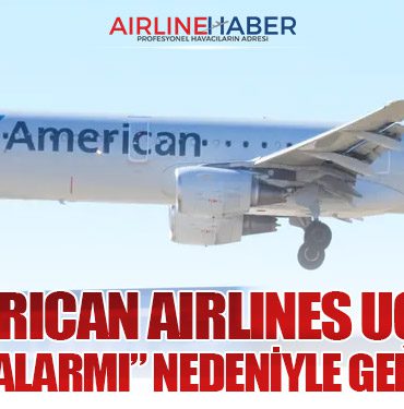 American Airlines Uçağı “Kokpit Alarmı” Nedeniyle Geri Döndü 8 Haberler American Airlines Uçağı “Kokpit Alarmı” Nedeniyle Geri Döndü