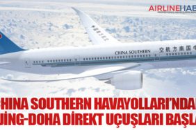 China Southern Havayolları’ndan Beijing-Doha Direkt Uçuşları Başladı