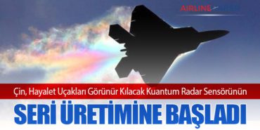 Çin, Hayalet Uçakları Görünür Kılacak Kuantum Radar Sensörünün Seri Üretimine Başladı