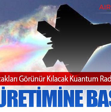 Çin, Hayalet Uçakları Görünür Kılacak Kuantum Radar Sensörünün Seri Üretimine Başladı 4 Haberler THY Çin, Hayalet Uçakları Görünür Kılacak Kuantum Radar Sensörünün Seri Üretimine Başladı