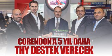 Corendon’a 5 Yıl Daha THY Destek Verecek