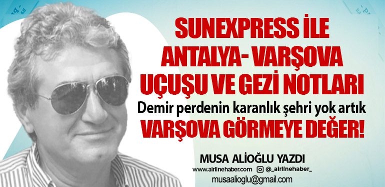 SunExpress ile Antalya-Varşova Uçuşu ve Gezi Notları. Demir perdenin karanlık şehri yok artık Varşova görmeye değer! 5 Köşe Yazıları SunExpress SunExpress ile Antalya-Varşova Uçuşu ve Gezi Notları. Demir perdenin karanlık şehri yok artık Varşova görmeye değer!