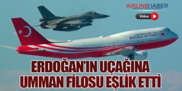 Erdoğan’ın Uçağına Umman Filosu Eşlik Etti