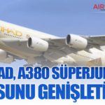 Etihad, A380 süperjumbo filosunu genişletiyor 16 Köşe Yazıları Etihad, A380 süperjumbo filosunu genişletiyor