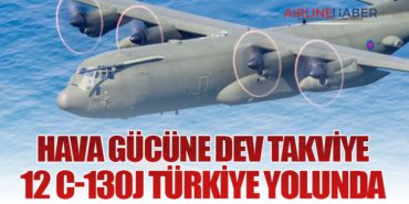 Hava Gücüne Dev Takviye: 12 C-130J Türkiye Yolunda