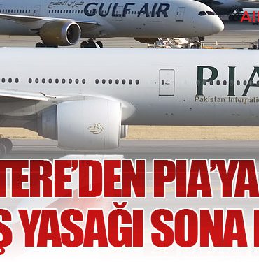 İngiltere’den PIA’ya Onay: Uçuş Yasağı Sona Erdi! 4 Haberler Havalimanı İngiltere’den PIA’ya Onay: Uçuş Yasağı Sona Erdi!