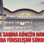 İstanbul Sabiha Gökçen Havalimanı İkinci Terminalinin 16. Yılını Kutluyor 11 Haberler İstanbul Sabiha Gökçen Havalimanı İkinci Terminalinin 16. Yılını Kutluyor