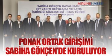 Petrol Ofisi Grubu ve Nakkaş Holding’ten Sabiha Gökçen’de Stratejik İşbirliği